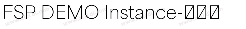 FSP DEMO Instance字体转换 FSP DEMO Instance字体转换